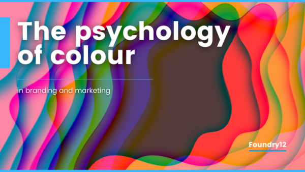 The psychology of colour in branding | Foundry12