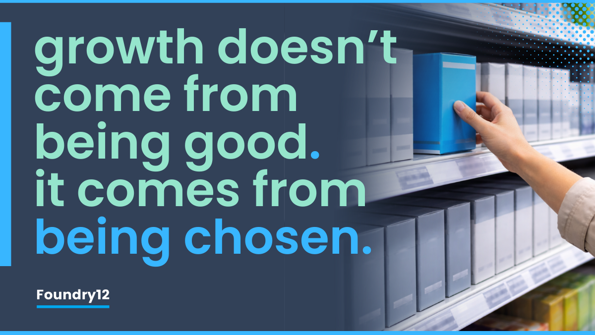 Growth doesn't come from being good. It comes from being chosen | Foundry12